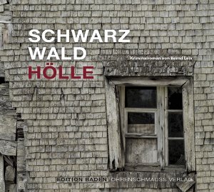 Schwarzwald Hölle Cover